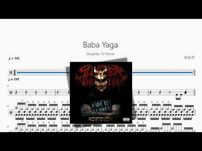Baba Yaga【Slaughter To Prevail】 动态鼓谱视频
