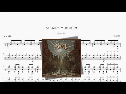 Square Hammer【Ghost B C 】