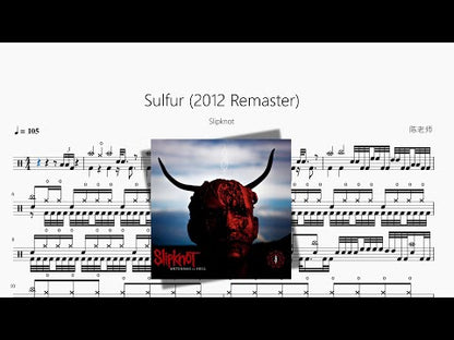 Sulfur 2012 Remaster【Slipknot】