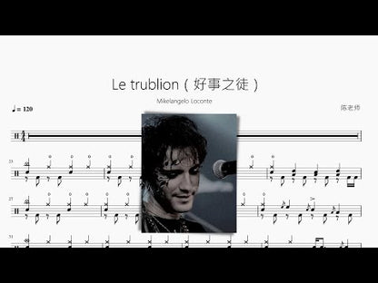 Le trublion（好事之徒）【Mikelangelo Loconte】
