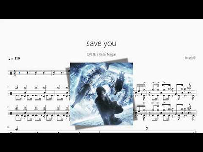 save you | CVLTE & Kaito Nagai