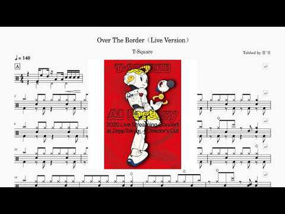 T-SQUARE - Over The Border（Live Version）