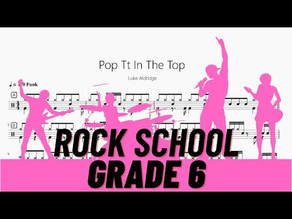 Pop Tt In The Top【Rock school Lv6】