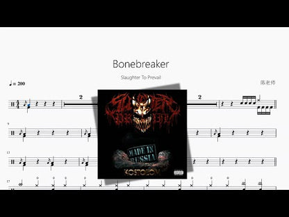 Bonebreaker【Slaughter To Prevail】