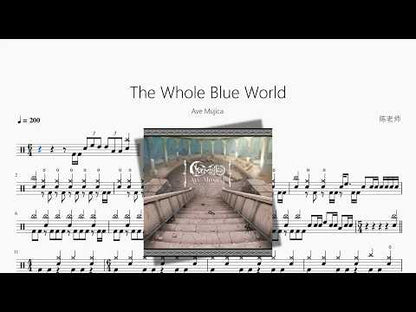 The Whole Blue World【Ave Mujica】 动态鼓谱视频