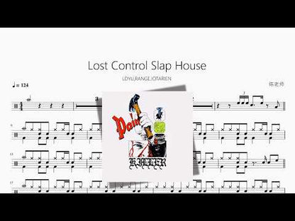 Lost Control Slap House【LDYU,RANGE,IOTARIEN】 动态鼓谱视频