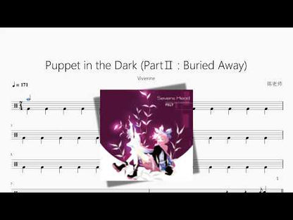 Puppet in the Dark PartⅡ Buried Away | Vivienne