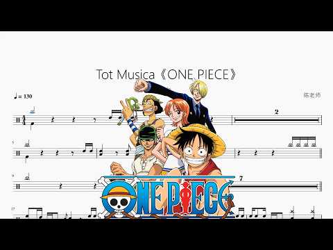 Tot Musica《ONE PIECE》【Ado】 动态鼓谱视频