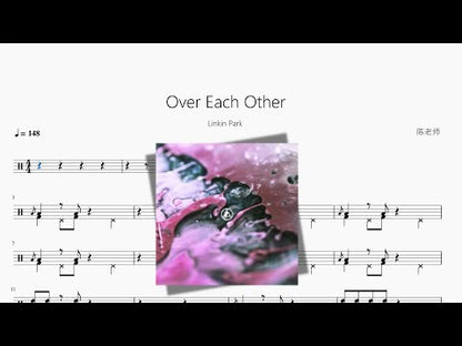 Over Each Other【Linkin Park】
