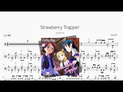 Strawberry Trapper【Guilty Kiss】