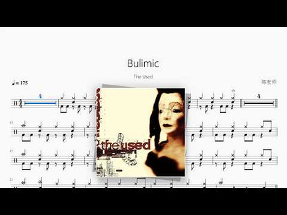 Bulimic【The Used】 动态鼓谱视频