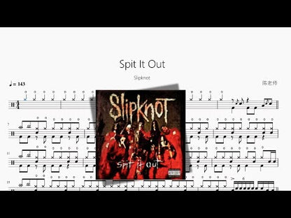 Spit It Out【Slipknot】
