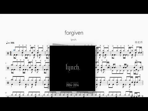 forgiven【lynch.】 动态鼓谱视频