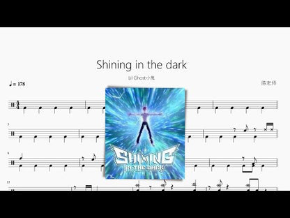 Shining in the dark【Lil Ghost小鬼】
