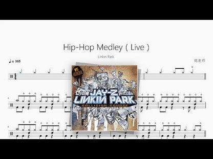 Hip-Hop Medley（Live）【Linkin Park】 动态鼓谱视频
