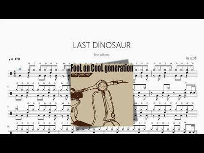 LAST DINOSAUR | the pillows