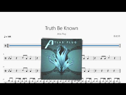 Truth Be Known【Atlas Plug】