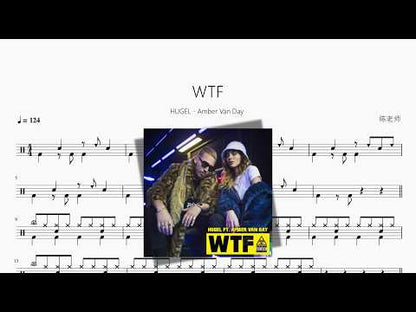 WTF【HUGEL、Amber Van Day】 动态鼓谱视频