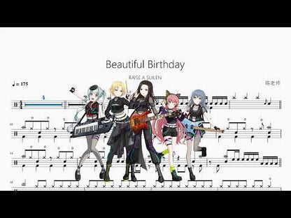 Beautiful Birthday【RAISE A SUILEN】 动态鼓谱视频