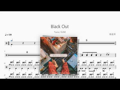 Black Out【*Luna / GUMI】 动态鼓谱视频