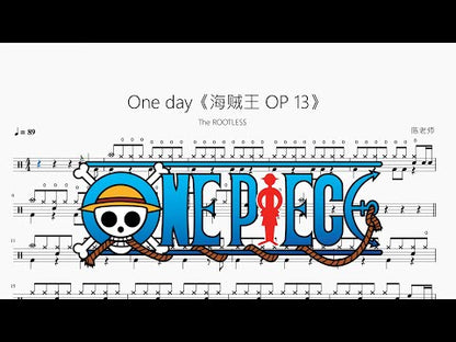One day《海賊王 OP13》【The ROOTLESS】