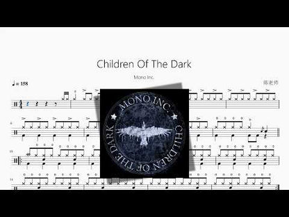 Children Of The Dark【Mono Inc 】