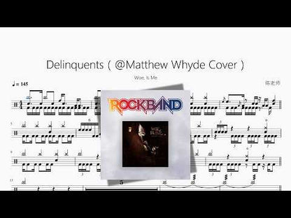 Delinquents（@Matthew Whyde Cover）【Woe, Is Me】 动态鼓谱视频