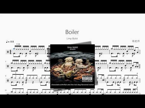 Boiler【Limp Bizkit】 动态鼓谱视频
