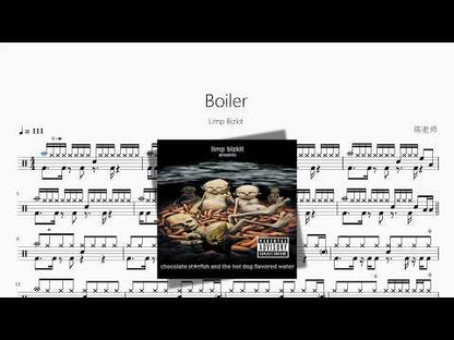 Boiler【Limp Bizkit】 动态鼓谱视频