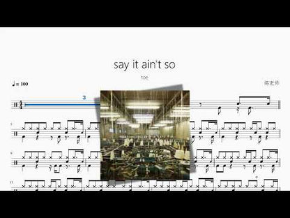 say it ain't so【toe】