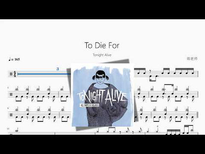 To Die For【Tonight Alive】