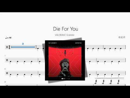 Die For You | VALORANT & Grabbitz