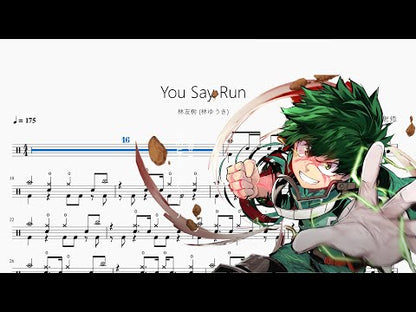 You Say Run【林友樹 (林ゆうき)】