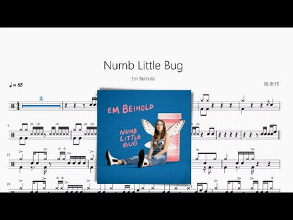 Numb Little Bug【Em Beihold】