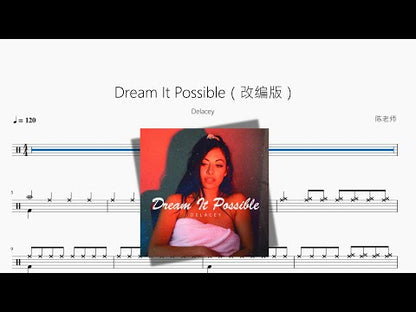 Dream It Possible | Delacey