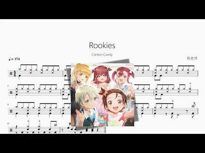 Rookies【Conton Candy】 动态鼓谱视频