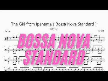 The Girl from Ipanema（Bossa Nova Standard）【@鼓手Tom】