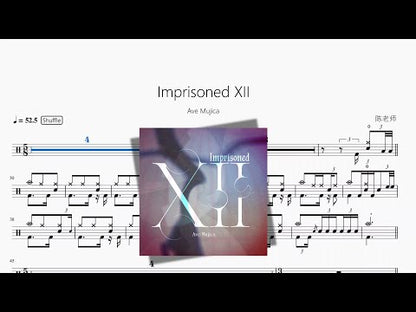 Imprisoned XII【Ave Mujica】