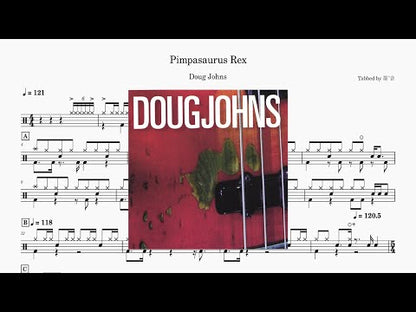 Doug Johns - Pimpasaurus Rex 3min version