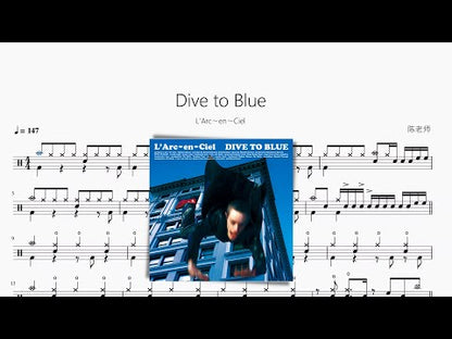 Dive to Blue | L'Arc〜en〜Ciel