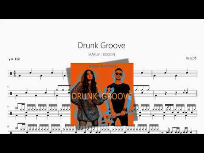 Drunk Groove【MARUV、BOOSIN】