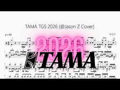 TAMA TGS 2026 【@Jason Z Cover】