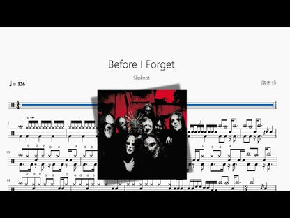 Before I Forget【Slipknot】