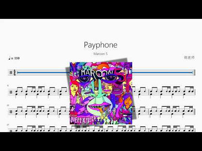Payphone【Maroon 5】 动态鼓谱视频
