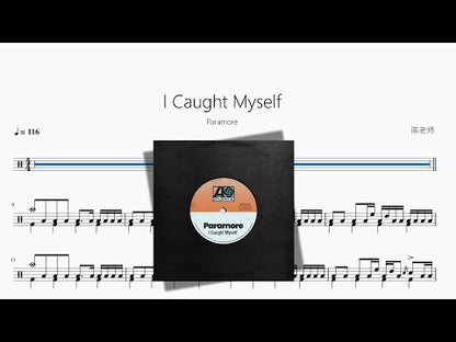 I Caught Myself【Paramore】