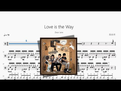 Love is the Way【Dear Jane】