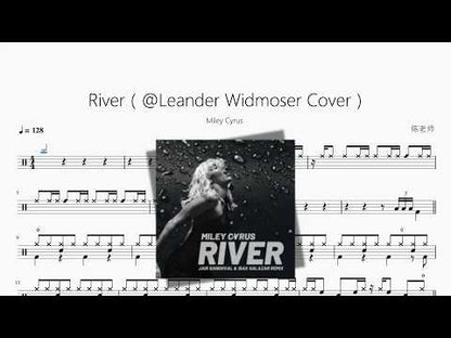 River（@Leander Widmoser Cover）【Miley Cyrus】 动态鼓谱视频