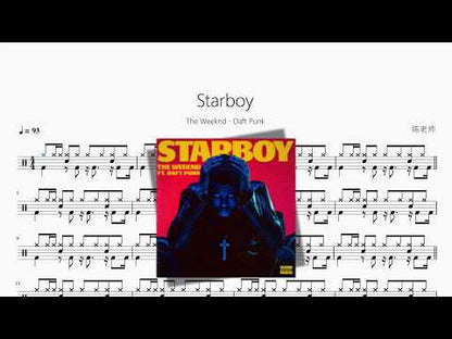 Starboy【The Weeknd、Daft Punk】 动态鼓谱视频