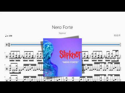 Nero Forte【Slipknot】 动态鼓谱视频