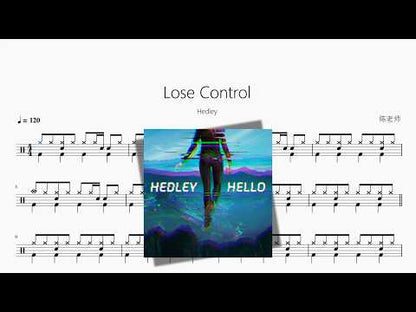 Lose Control 【Hedley】 动态鼓谱视频